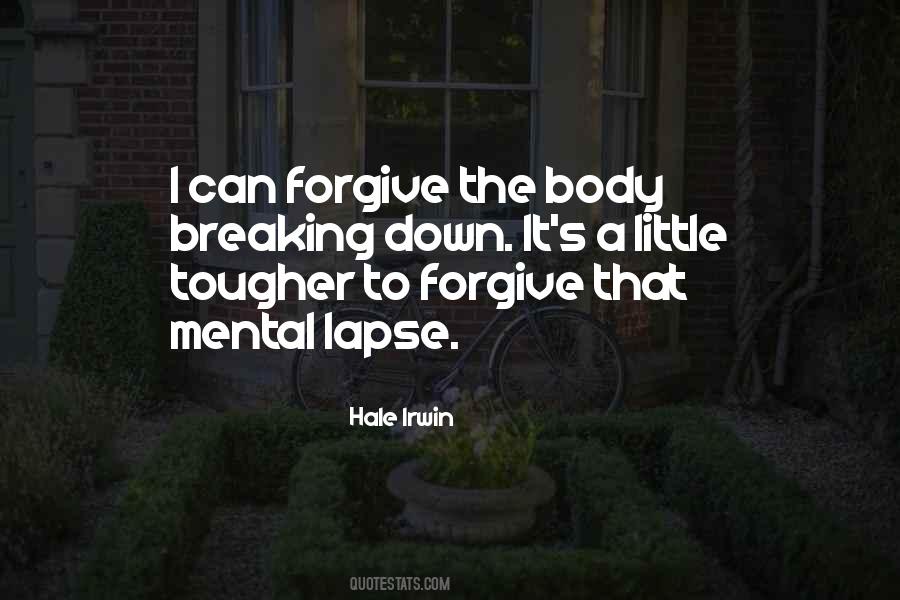 Quotes About Breaking Down #1109695