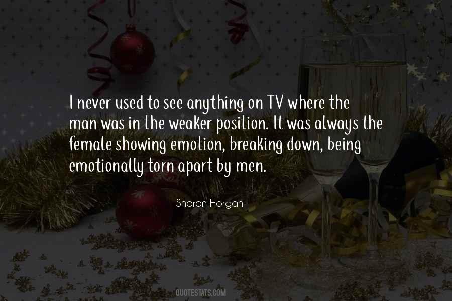 Quotes About Breaking Down #735657