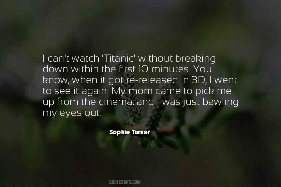 Quotes About Breaking Down #947185