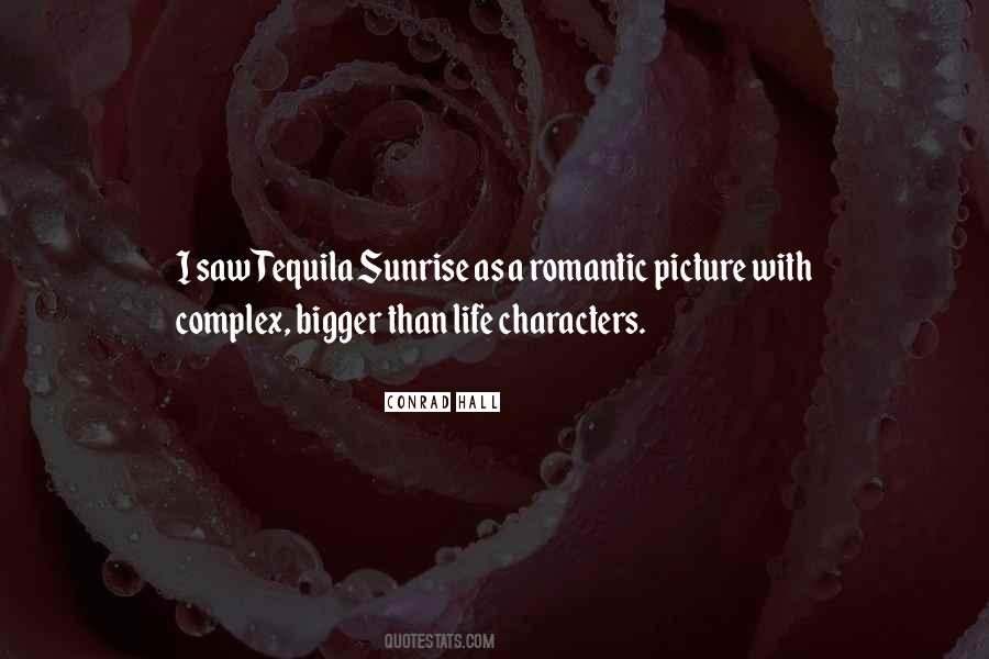 Quotes About Tequila Sunrise #30348