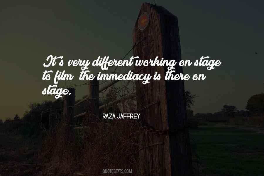 Quotes About Immediacy #1273795