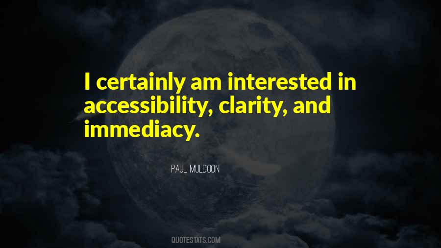 Quotes About Immediacy #81188