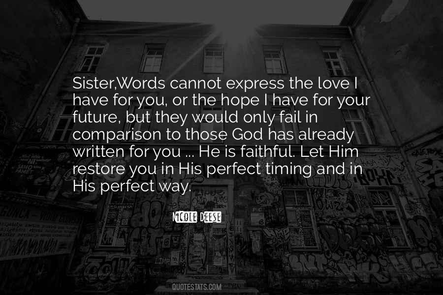 Quotes About Perfect Timing #1712555