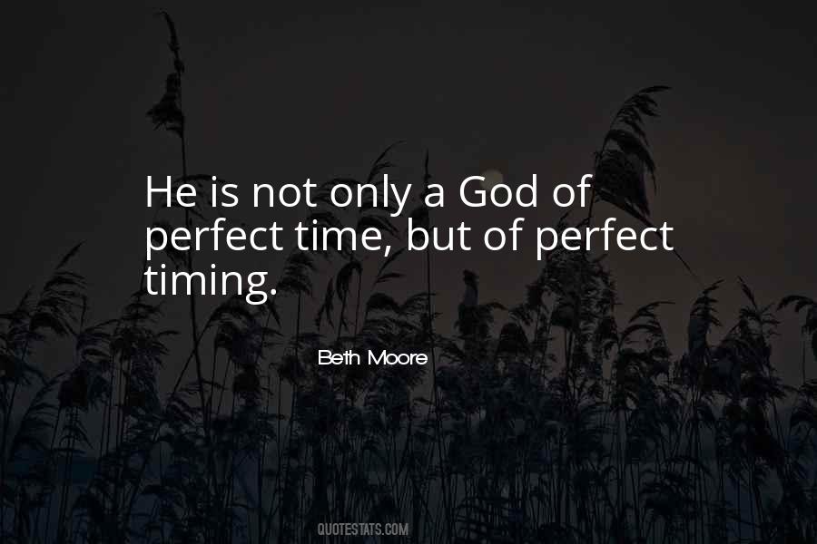 Quotes About Perfect Timing #872007