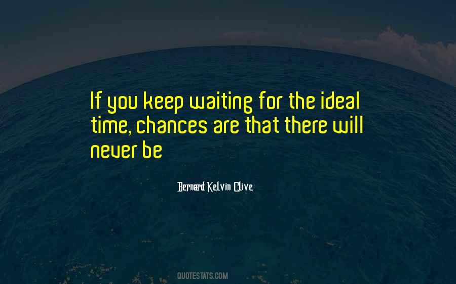 Quotes About Perfect Timing #931544