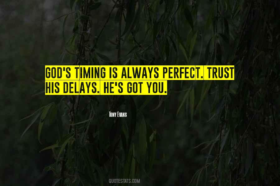 Quotes About Perfect Timing #975496