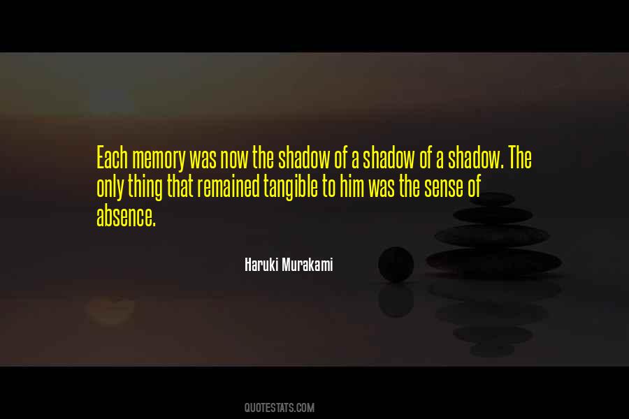 Sense Memory Quotes #315934
