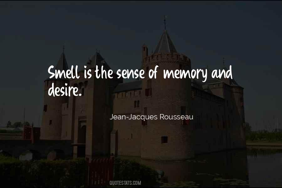 Sense Memory Quotes #570769