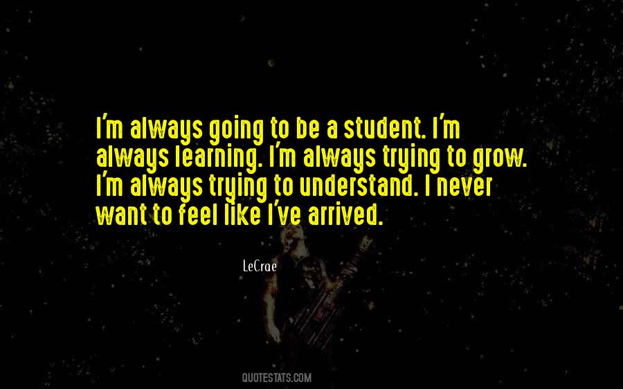 Quotes About Learning From Your Students #256059