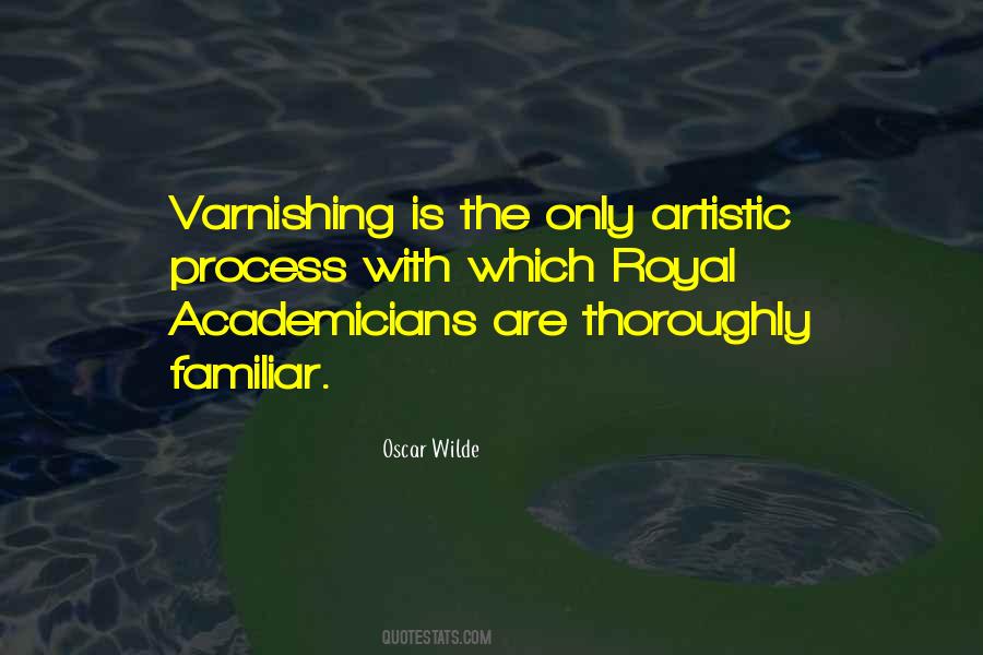 Quotes About Artistic Process #1755095