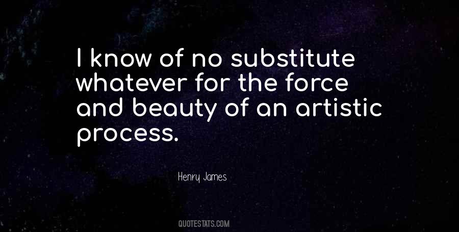 Quotes About Artistic Process #360456