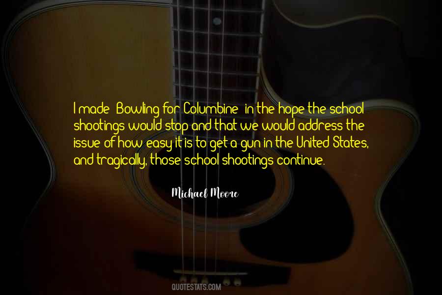 Quotes About Bowling For Columbine #1794217