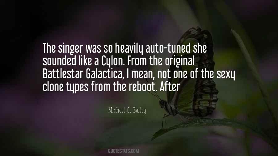 Quotes About Battlestar Galactica #1783619