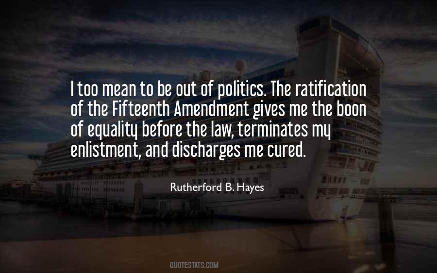 Quotes About Politics And Law #515517