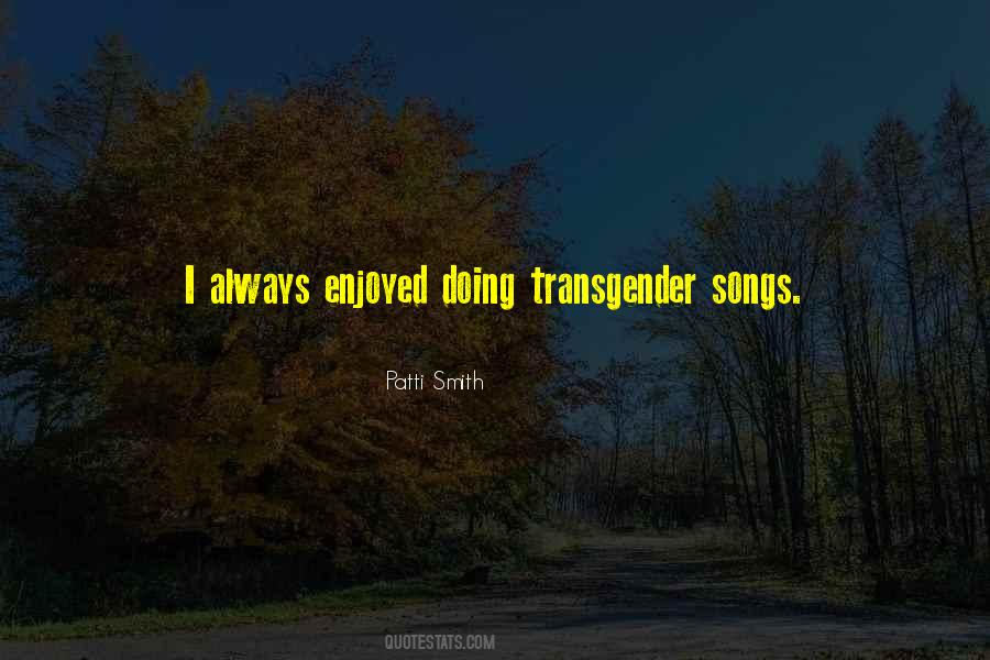 Quotes About Transgender #1697433