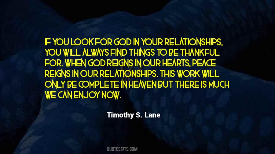 Much To Be Thankful For Quotes #1869414