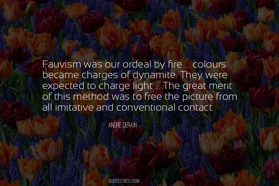 Quotes About Fauvism #1737498