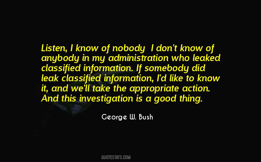 Quotes About The Bush Administration #10595