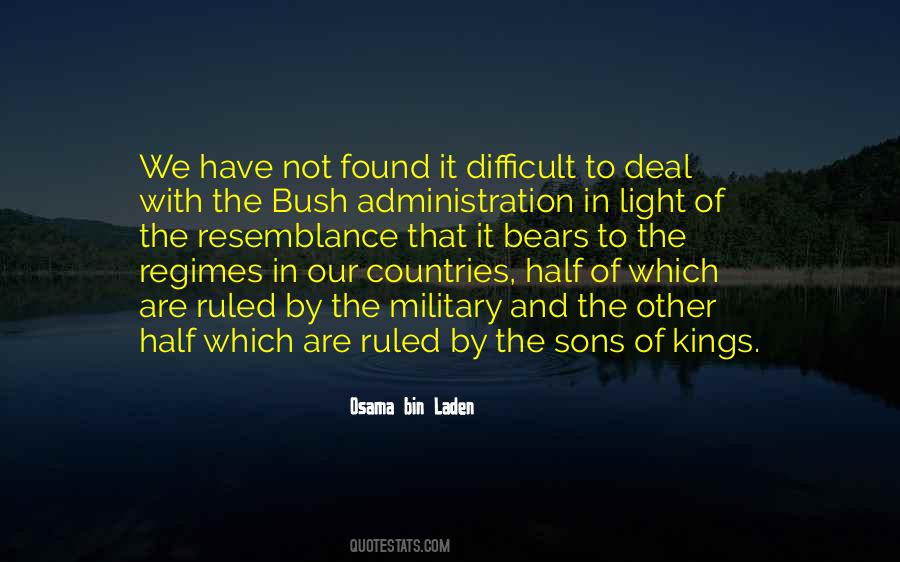 Quotes About The Bush Administration #265427