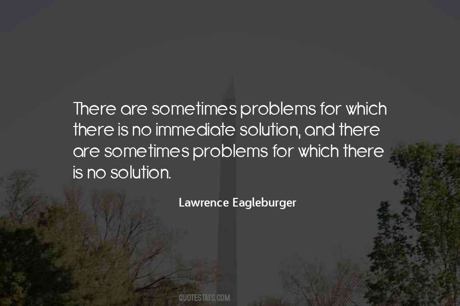 Quotes About Problems Solution #189265