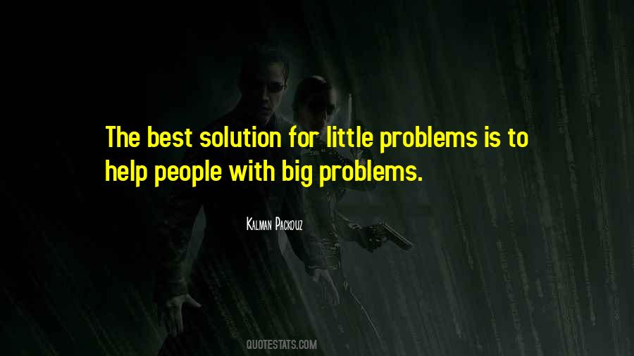 Quotes About Problems Solution #523510