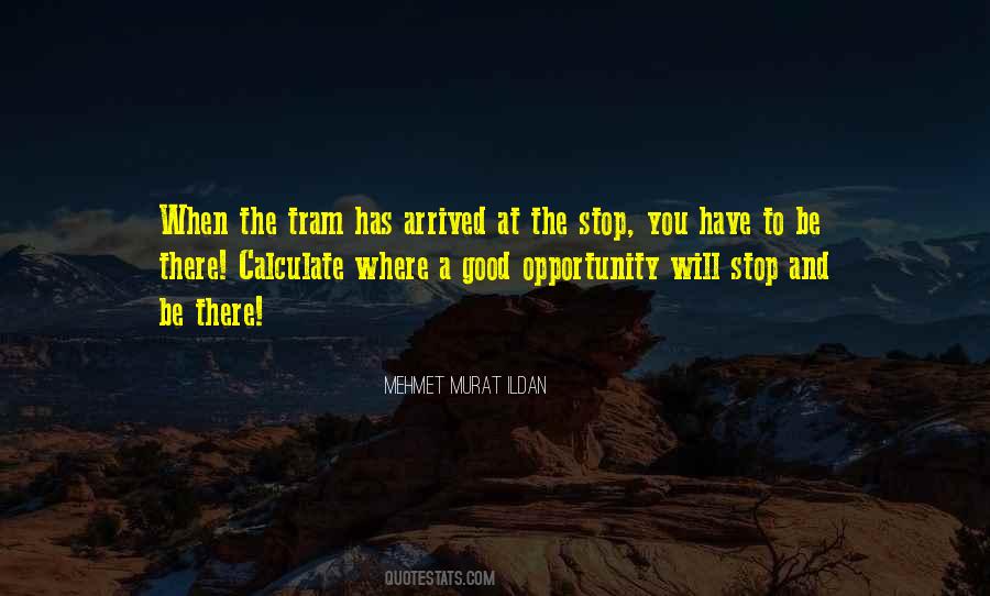 Quotes About Tram #1125639