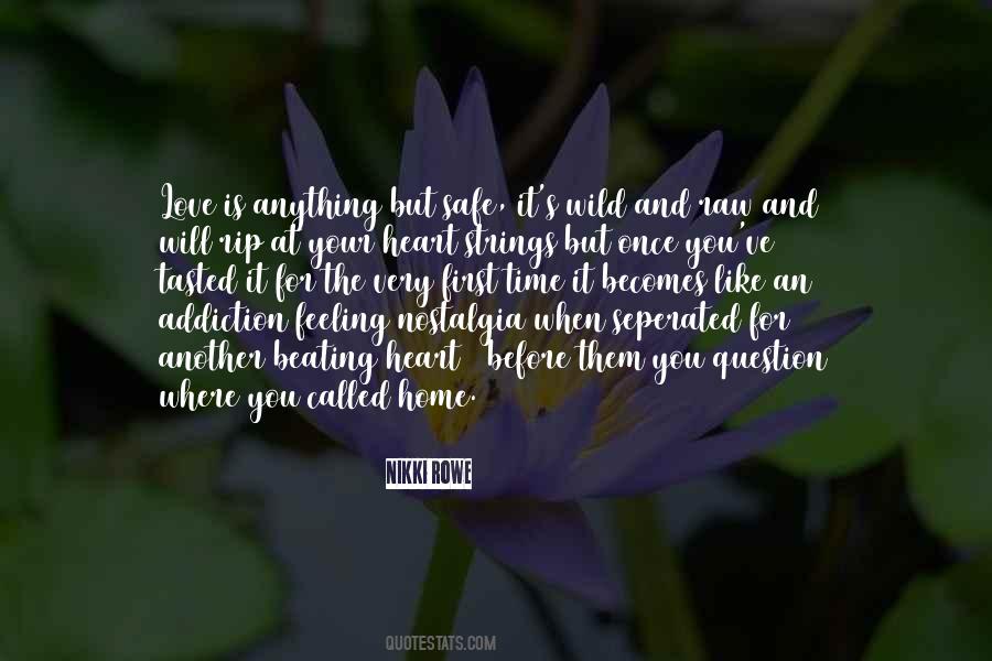 Quotes About Heart And Home #394586