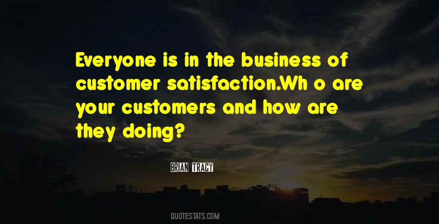 Quotes About Customers Satisfaction #1738604