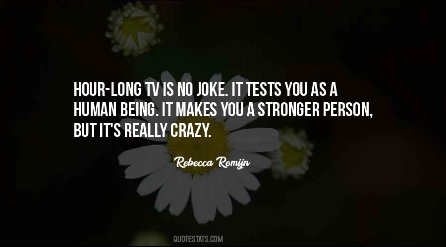 Quotes About Stronger #1671032
