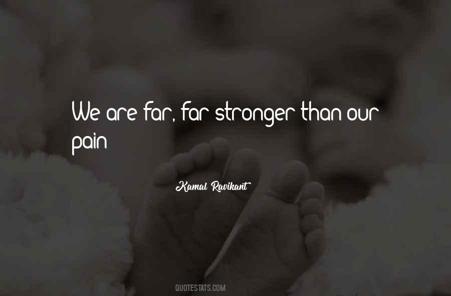 Quotes About Stronger #1677230