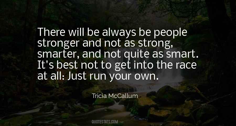 Quotes About Stronger #1684810