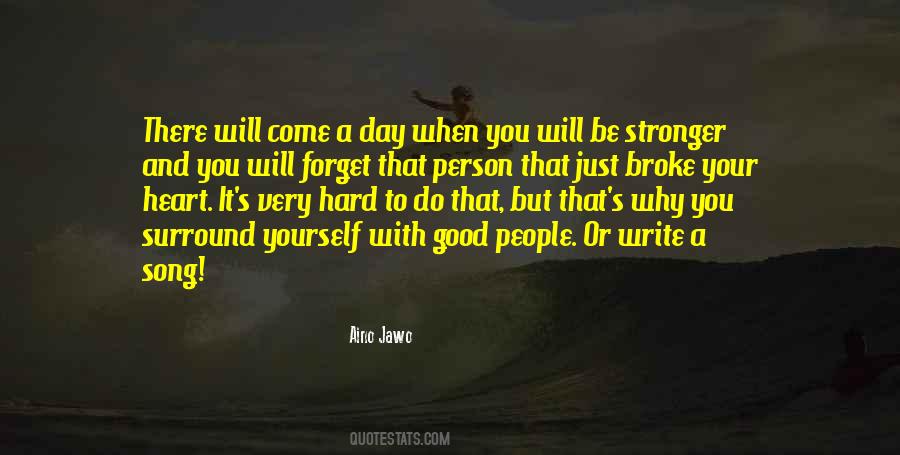 Quotes About Stronger #1691845