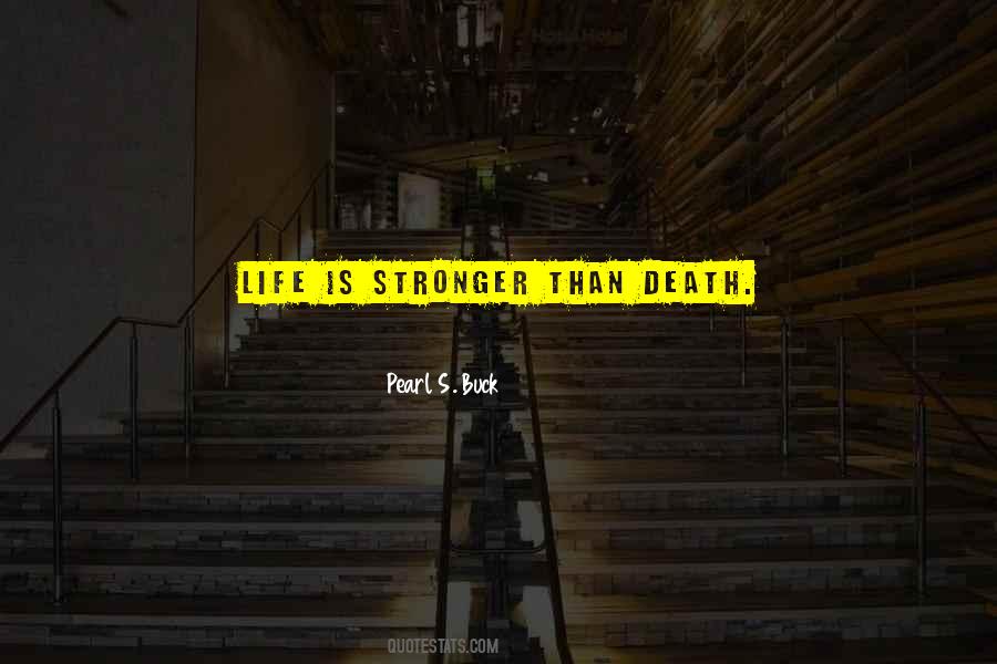 Quotes About Stronger #1730135