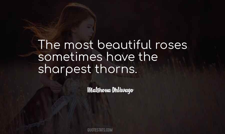 Quotes About Thorns #238885 Quotes About Thorns #238885