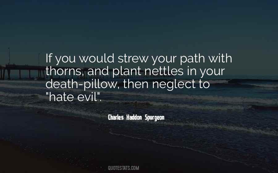 Quotes About Thorns #258193 Quotes About Thorns #258193