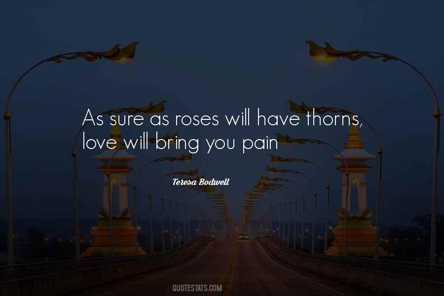 Quotes About Thorns #330811 Quotes About Thorns #330811