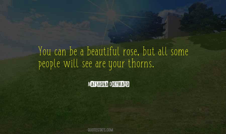 Quotes About Thorns #388508 Quotes About Thorns #388508