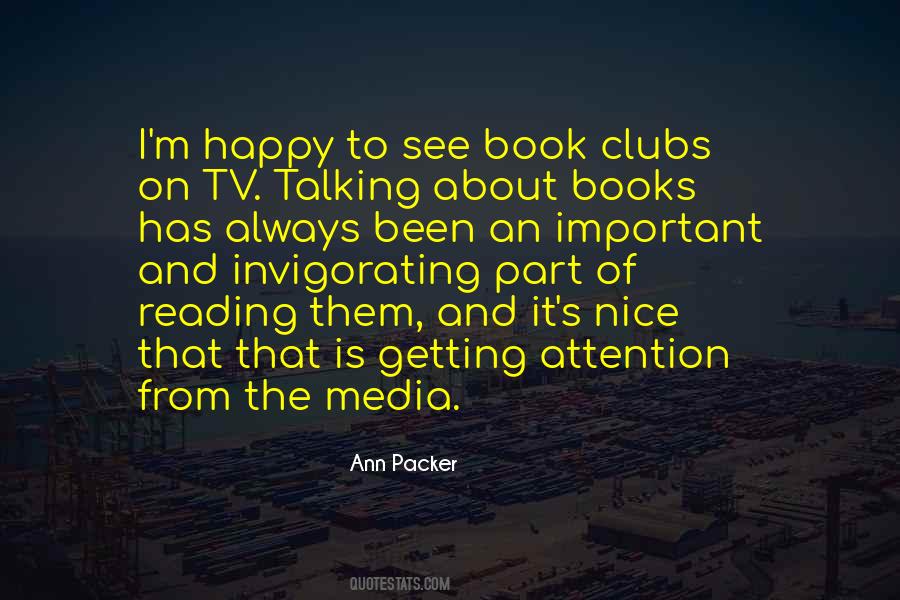 Quotes About Book Clubs #1137712