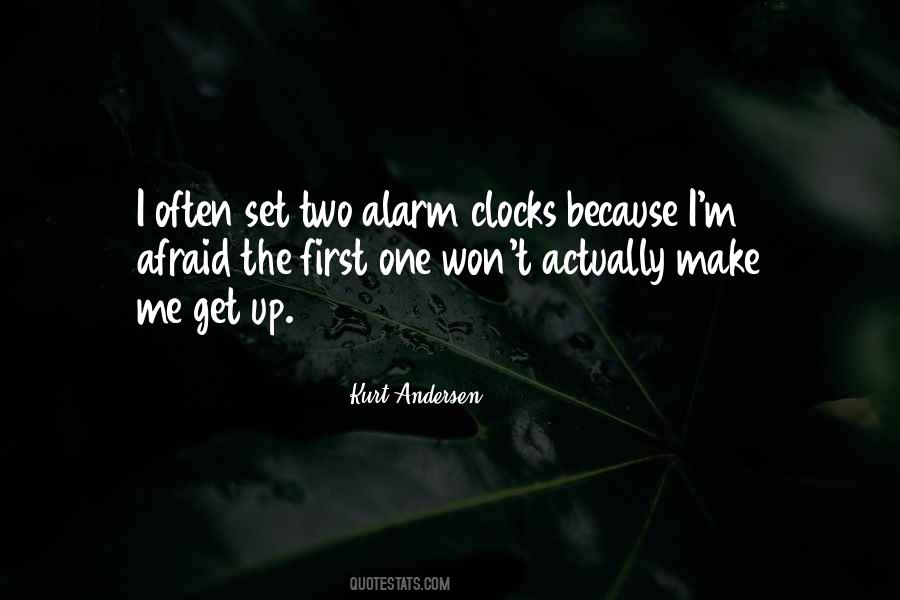 Quotes About Alarm Clocks #1325533