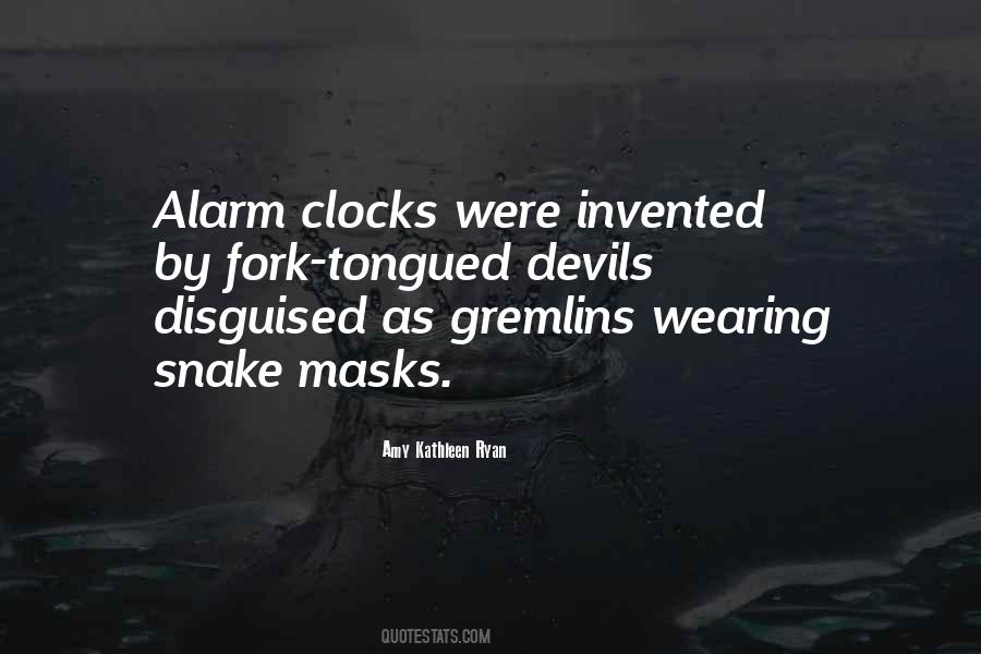 Quotes About Alarm Clocks #1497379