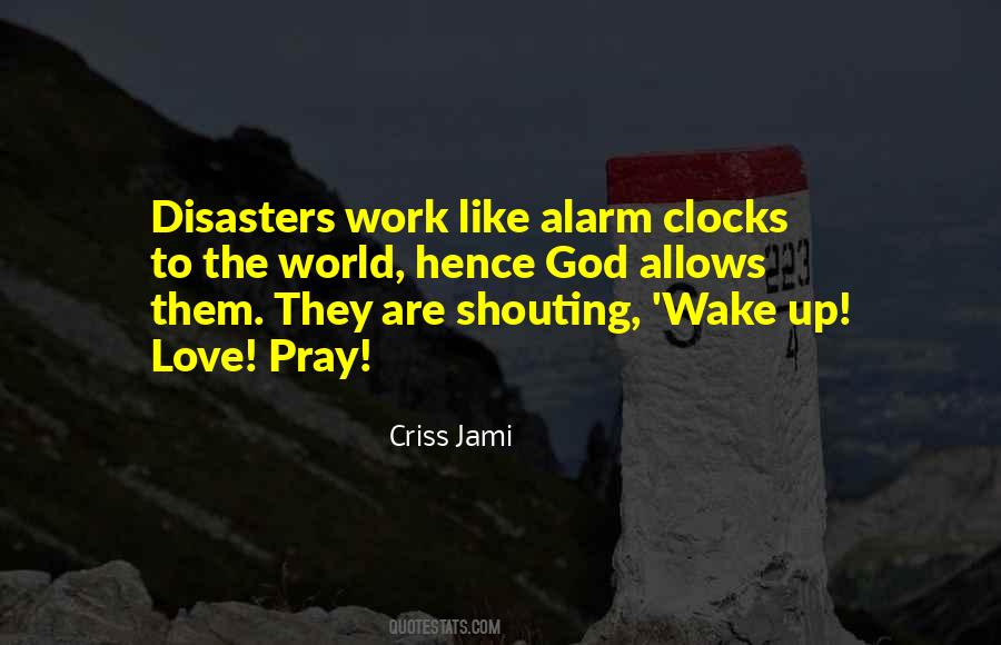 Quotes About Alarm Clocks #1637230