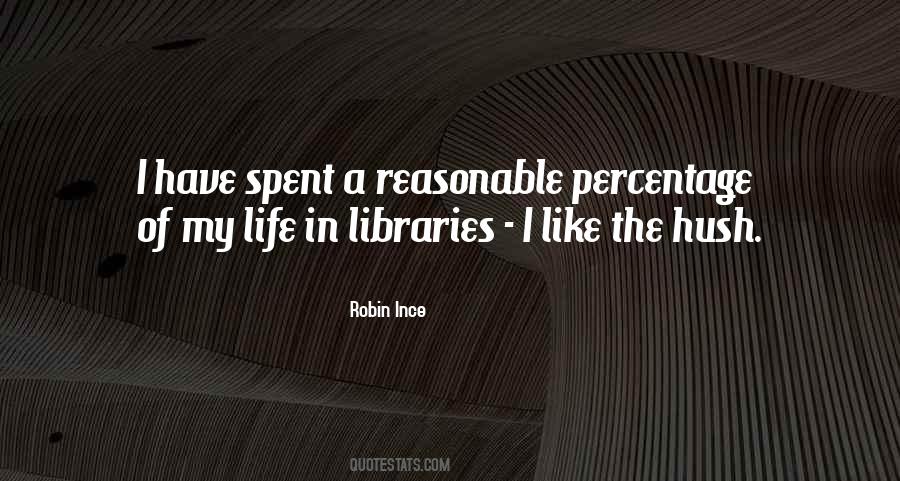 Life S Library Quotes #454878