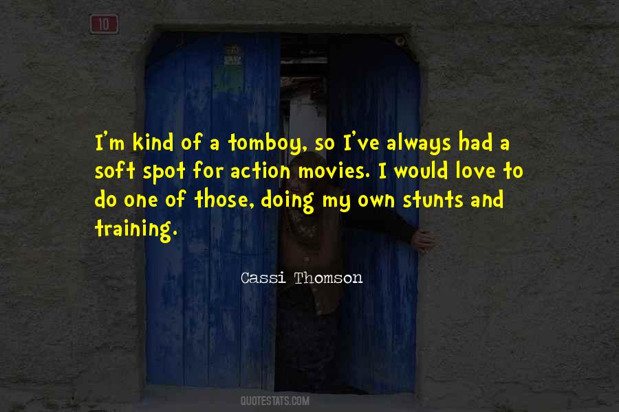 Quotes About Tomboy #1021471