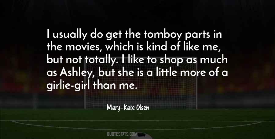 Quotes About Tomboy #680648