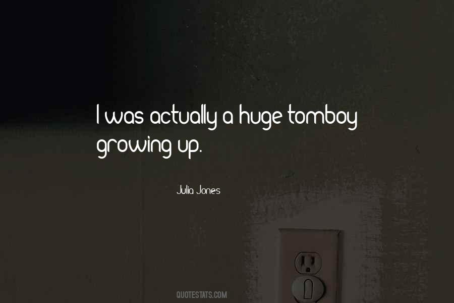 Quotes About Tomboy #69696