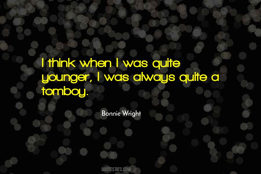 Quotes About Tomboy #78269