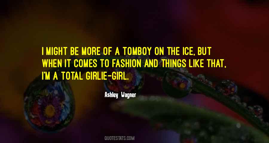 Quotes About Tomboy #891989