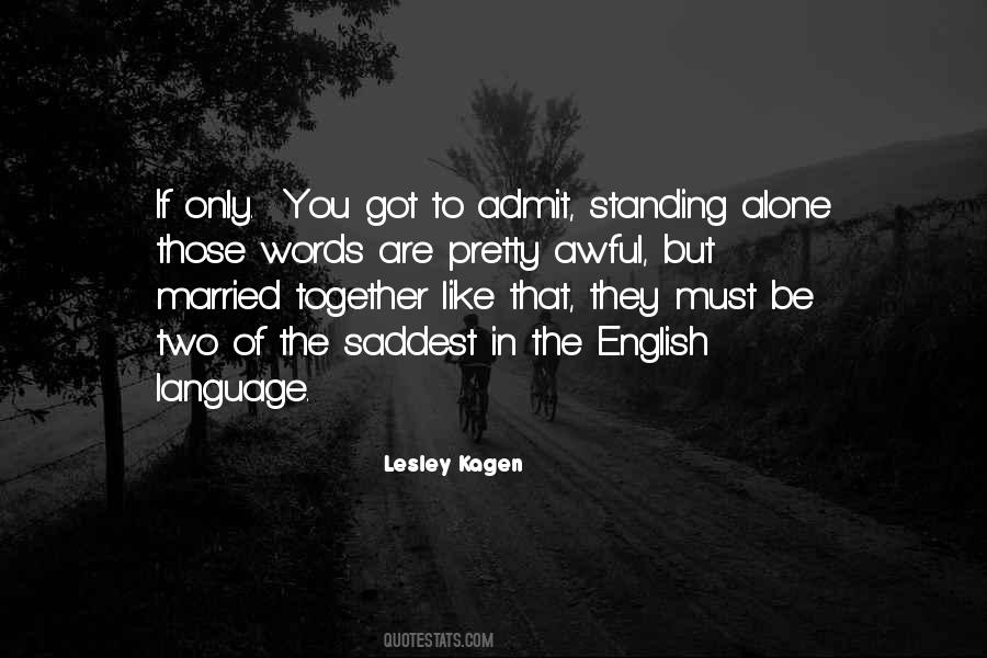 Quotes About Standing Up Together #1024673