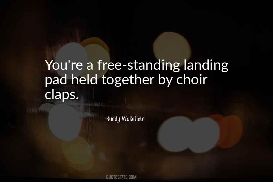 Quotes About Standing Up Together #685865