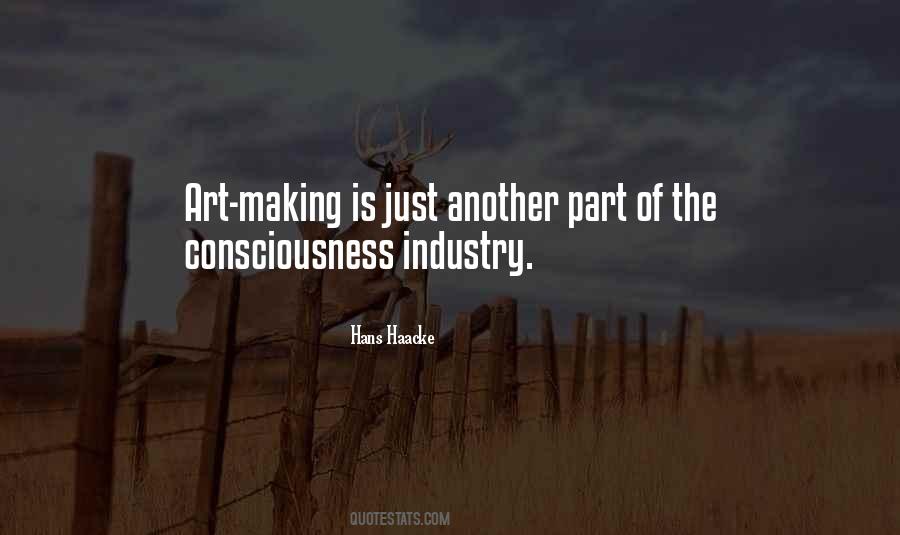 Consciousness Industry Quotes #80562